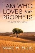I Am Who Loves the Prophets: An Exile Devotional