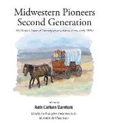 Midwestern Pioneers Second Generation