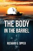 The Body in the Barrel