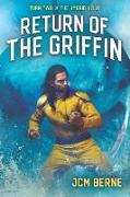 Return of The Griffin: A Superhero Space Opera Fantasy