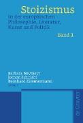 Stoizismus in der europäischen Philosophie, Literatur, Kunst und Politik