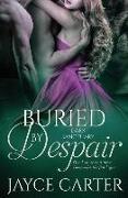 Buried by Despair