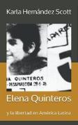 Elena Quinteros y la libertad en América Latina
