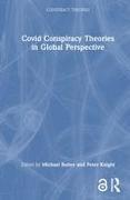Covid Conspiracy Theories in Global Perspective