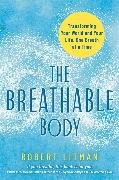 The Breathable Body