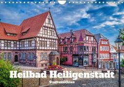 Heilbad Heiligenstadt Stadtansichten (Wandkalender 2023 DIN A4 quer)