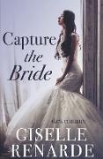 Capture the Bride