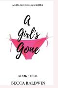 A Girl's Gone!