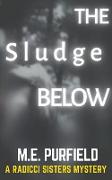 The Sludge Below