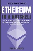 Ethereum in a Nutshell