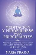 Meditación y Mindfulness para Principiantes