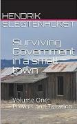 Surviving Government in a Small Town