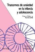 Trastornos de ansiedad en la infancia y adolescencia