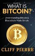 What Is Bitcoin?