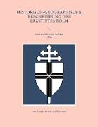 Historisch-geographische Beschreibung des Erzstiftes Köln