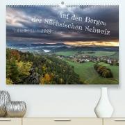 Auf den Bergen der Sächsischen Schweiz (Premium, hochwertiger DIN A2 Wandkalender 2023, Kunstdruck in Hochglanz)