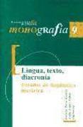 Lingua, texto, diacronía : estudos de lingüística histórica