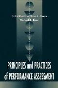 Principles and Practices of Performance Assessment