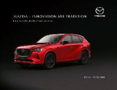 Mazda - Innovation mit Tradition