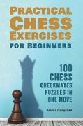 100 Chess Checkmates Puzzles in One Move