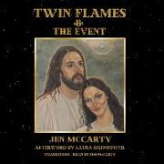 Twin Flames and the Event: A Message for the 144,000 Lightworkers