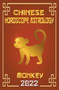 Monkey Chinese Horoscope & Astrology 2022