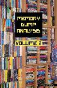 Memory Dump Analysis Anthology, Volume 2