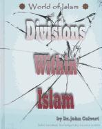 Divisions Within Islam