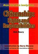 Citizenship: Rights and Responsibilities