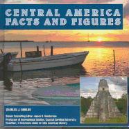 Central America: Facts and Figures