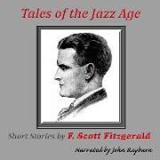 Tales of the Jazz Age: Short Stories