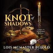 Knot of Shadows: A Penric & Desdemona Novella