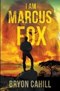 I Am Marcus Fox