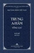 Thanh Van Tang: Trung A-ham Tong Luc - Bia Mem