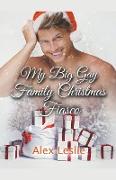 My Big Gay Family Christmas Fiasco