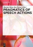 Pragmatics of Speech Actions