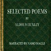 Selected Poems Aldous Huxley