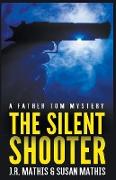 The Silent Shooter