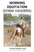 Working Equitation (Doma Vaquera)
