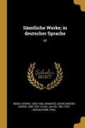 Sämtliche Werke, In Deutscher Sprache: 02