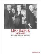 Leo Baeck 1873–1956