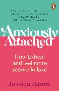 Anxiously Attached