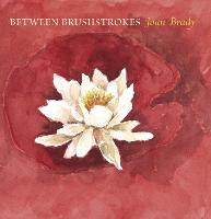 Between Brushstrokes: Joan Brady