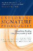 Exploring Signature Pedagogies