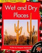 Wet and Dry Places