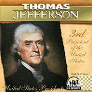 Thomas Jefferson: 3rd President of the United States