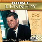 John F. Kennedy: 35th President of the United States