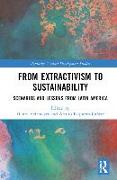 From Extractivism to Sustainability