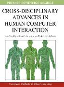 Cross-Disciplinary Advances in Human Computer Interaction