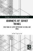 Journeys of Soviet Things